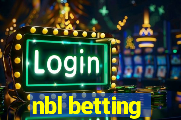 nbl betting